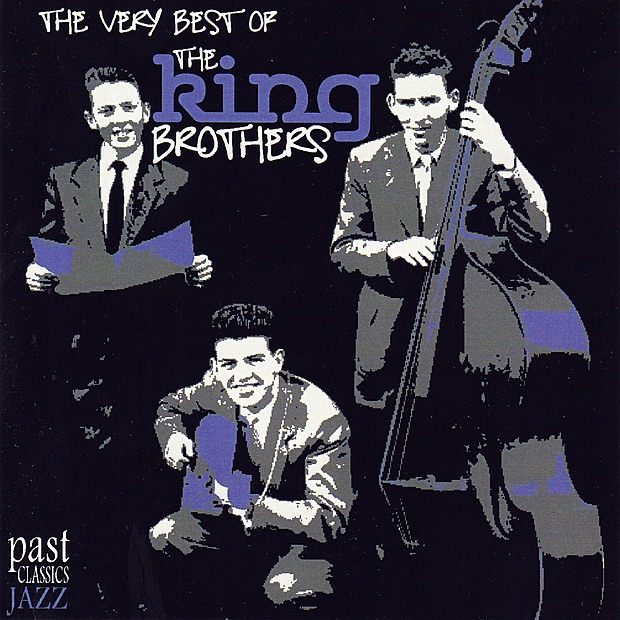 The Very Best of the King Brothers