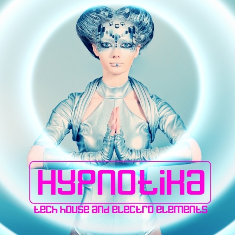 Hypnotika (Tech House and Electro Elements)