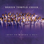 Reed's Temple Choir - Great God