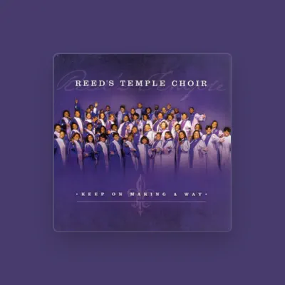 Listen to Reed's Temple Choir, watch music videos, read bio, see tour dates & more!