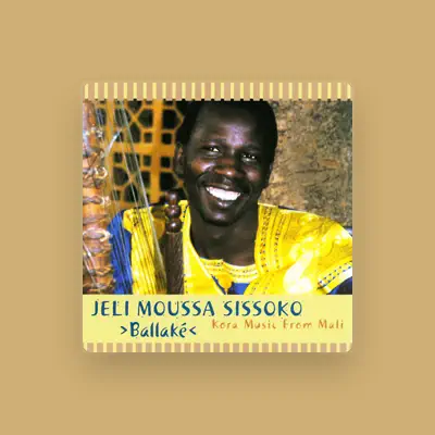 Listen to Jeli Moussa Sissoko, watch music videos, read bio, see tour dates & more!