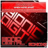 When We're Apart - Single - DJ Husband