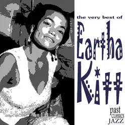 The Very Best of Eartha Kitt - Eartha Kitt