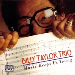 Billy Taylor Trio - I Wish I Knew How It Would Feel to Be Free