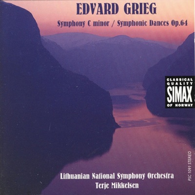 Grieg: Symphony C Minor & Symphony Dances, Op. 64