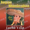 Joyas Musicales, Vol. 2 - Lucha Villa