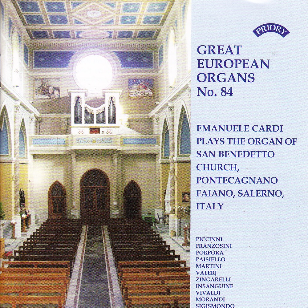 Обложка альбома «Great European Organs No.84 / the Organ of San Benedetto, Pontecagnano, Faiano, Italy» — Emanuele Cardi