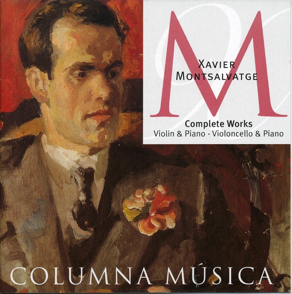 Montsalvatge: Obras Completas Para Violin y Piano y Para Cello y Piano