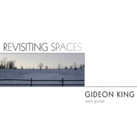 Revisiting Spaces - Gideon King