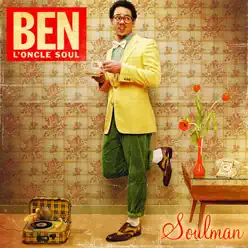 Soulman (French Version) - Single - Ben L'Oncle Soul