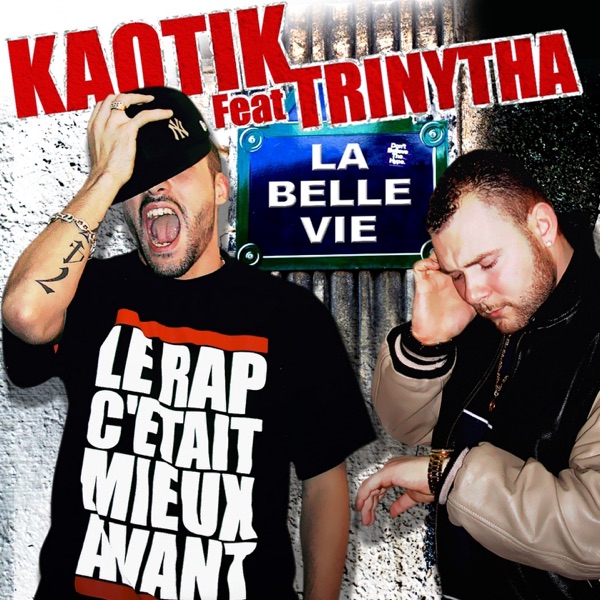 La belle vie (feat. Trinytha) - Single