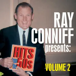 Ray Conniff Presents: Hits from the 50's, Vol. 2 - Ray Conniff