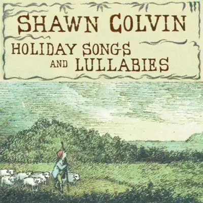 Holiday Songs and Lullabies - Shawn Colvin