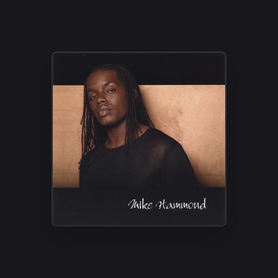 Listen to Mike Hammond, watch music videos, read bio, see tour dates & more!