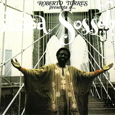 Listen to Roberto Torres Presenta A... Laba Sosseh by Laba Sosseh