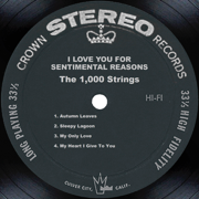I Love You for Sentimental Reasons - The 1,000 Strings