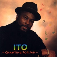 Chanting for Jah - Ito
