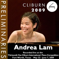 2009 Van Cliburn International Piano Competition: Preliminary Round - Andrea Lam - Andrea Lam