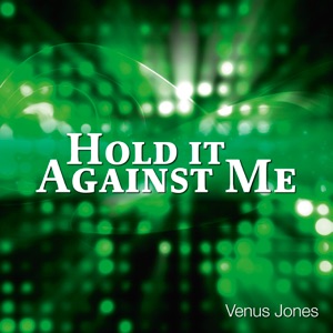 Hold It Against Me