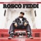 Fly As Fuck (feat. Dareheiz the Great & Bizness) - Rosco Feddi lyrics