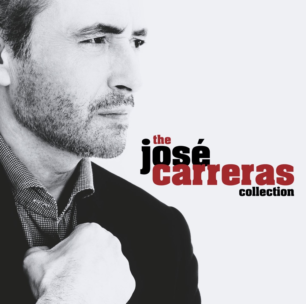 Обложка альбома «The José Carreras Collection» — José Carreras