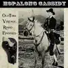 Hopalong Cassidy - Hoppy Takes a Chance