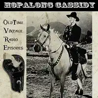 The Border of Nowhere — Hopalong Cassidy