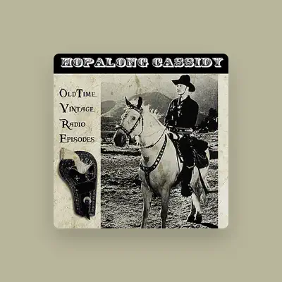 Listen to Hopalong Cassidy, watch music videos, read bio, see tour dates & more!