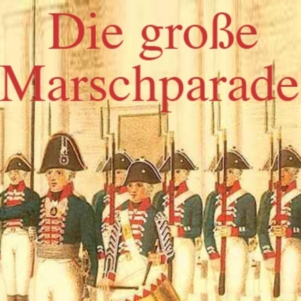 Die große Marschparade