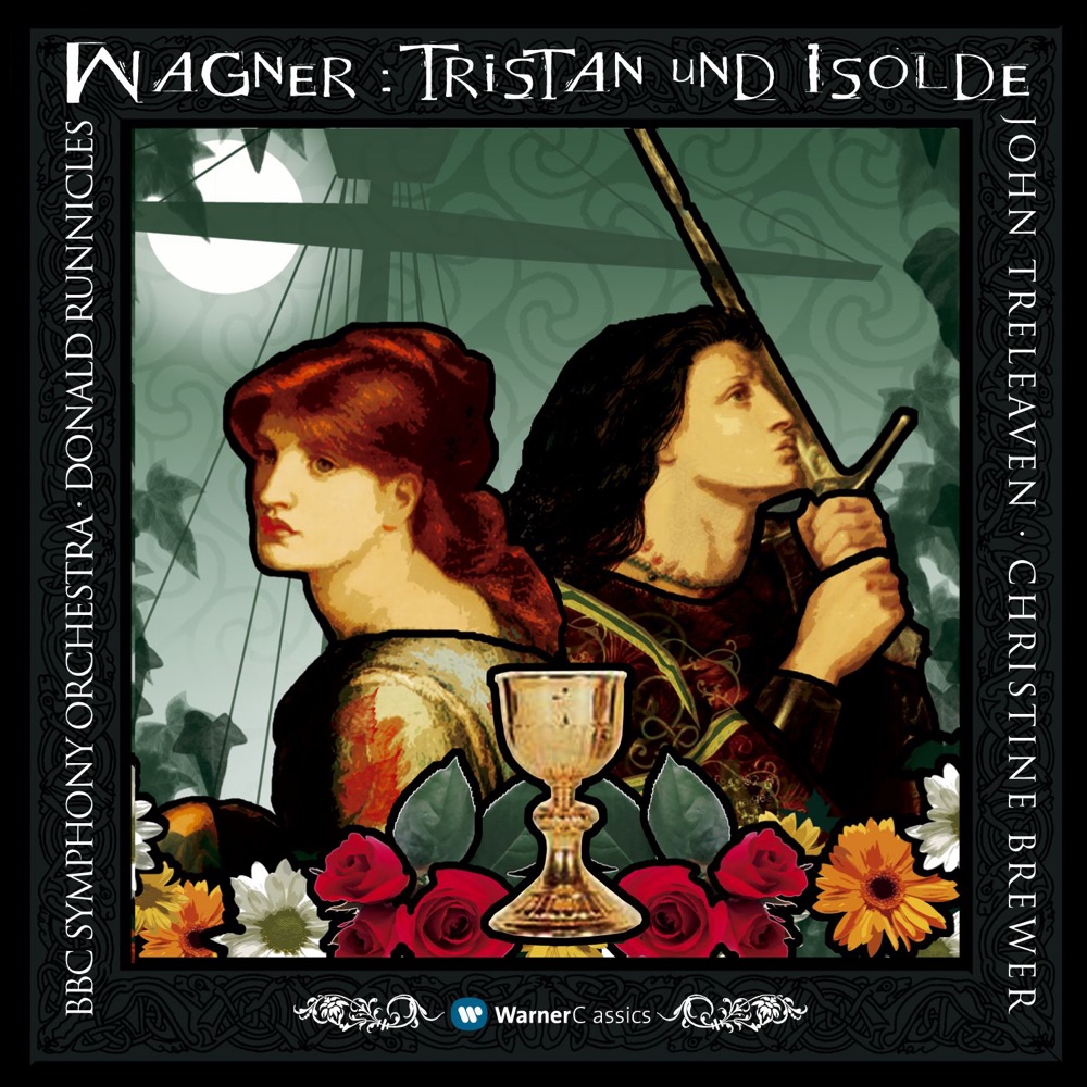 Обложка альбома «Wagner: Tristan und Isolde» — BBC Symphony Orchestra, Christine Brewer, Donald Runnicles & John Treleaven