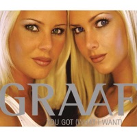 Graaf - You Got (What I Want)