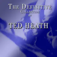 Begin The Beguine — Ted Heath