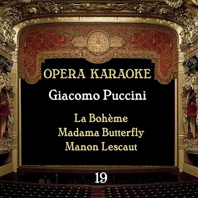 Opera Karaoke, Vol. 19 (Giacomo Puccini)
