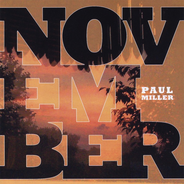 Обложка альбома «November» — Paul Miller