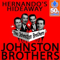 The Johnston Brothers - Hernando's Hideaway (Remastered)