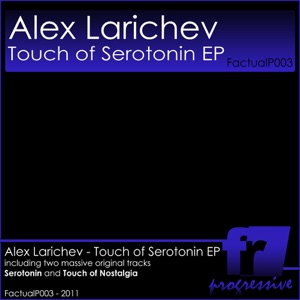Touch of Serotonin EP - Single