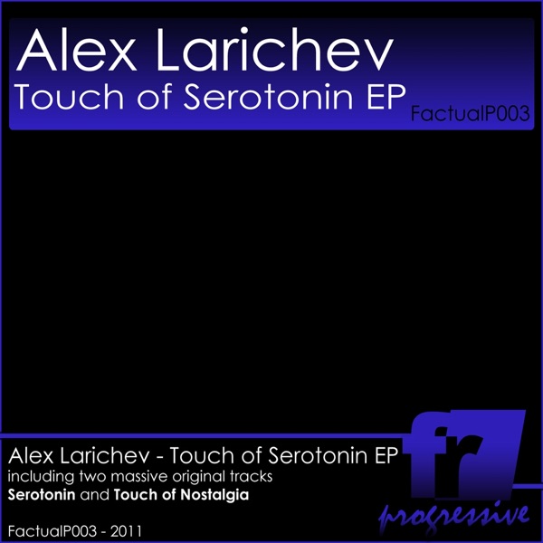 Touch of Serotonin EP - Single