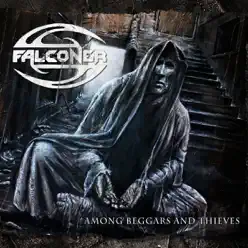 Among Beggars and Thieves - Falconer