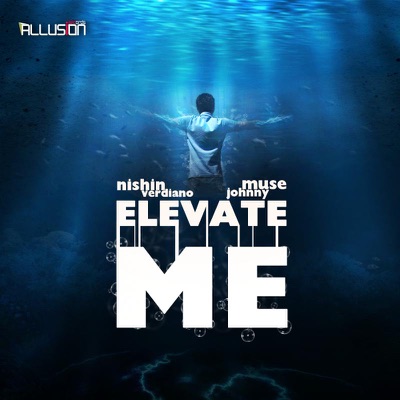 Elevate Me - Single