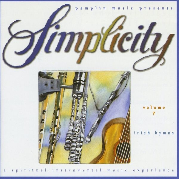Simplicity: Vol. 9 - Irish Hymns