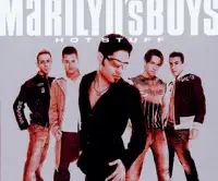 Hot Stuff (Radio Edit) — Marilyn's Boys