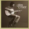 Stream & download Have You Heard: Jim Croce Live