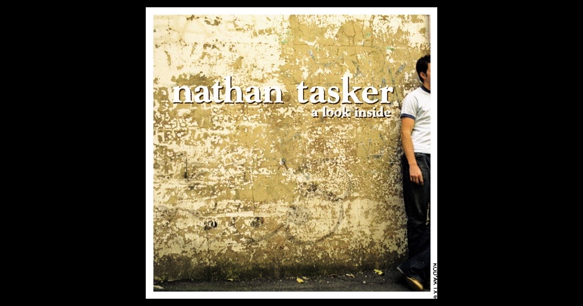 A Look Inside” álbum de Nathan Tasker en Apple Music
