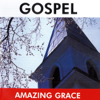 Gospel: Amazing Grace - Various Artists new Song