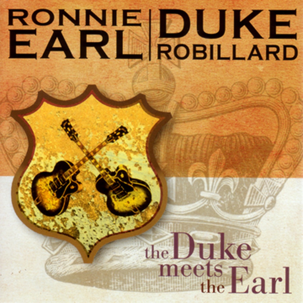 Обложка альбома «The Duke Meets the Earl» — Duke Robillard & Ronnie Earl