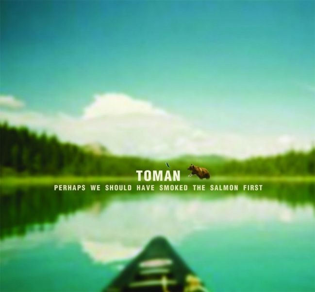 Perhaps We Should Have Smoked the Salmon First