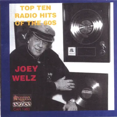 Top 15 Radio Hits of the 60s - Joey Welz