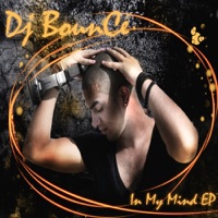 In My Mind - EP - DJ Bounce