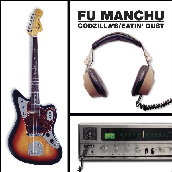 洋楽 Fu manchu Godzilla's / Eatin' Dust +4 Godzilla's / Eatin' Dust +4 10