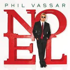 Noel - Phil Vassar